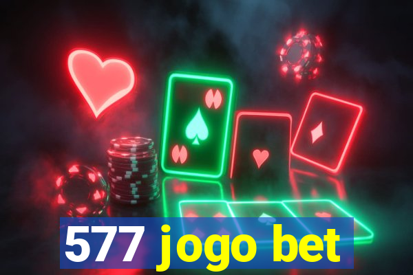 577 jogo bet